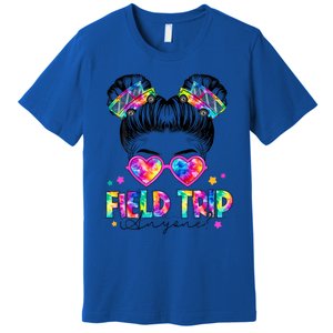 Field Trip Anyone Field Day Student Teacher Messy Bun Gift Premium T-Shirt