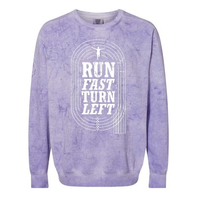 Funny Track And Field Design Run Fast Turn Left Colorblast Crewneck Sweatshirt