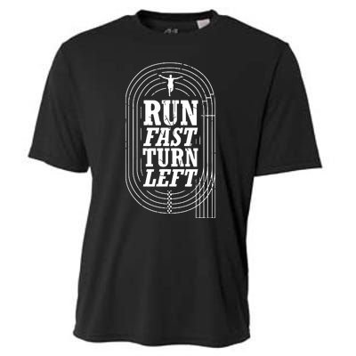 Funny Track And Field Design Run Fast Turn Left Cooling Performance Crew T-Shirt