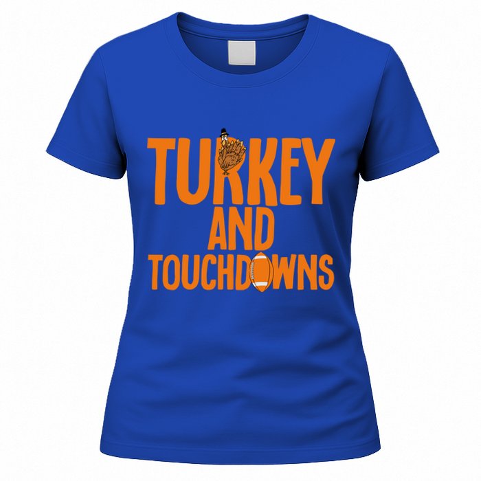 Football Turkey And Touchdowns Thanksgiving Gift Women's T-Shirt