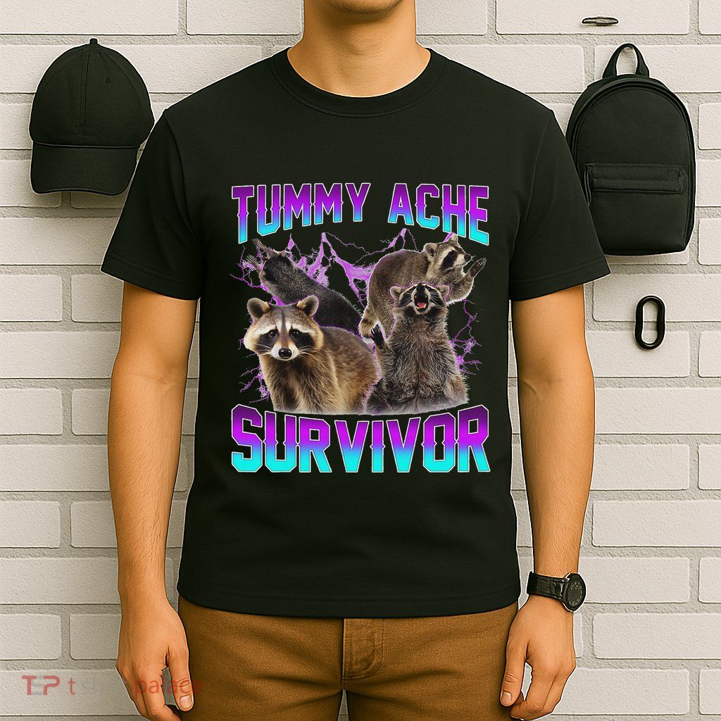 Funny Tummy Ache Survivor Raccoon T-Shirt