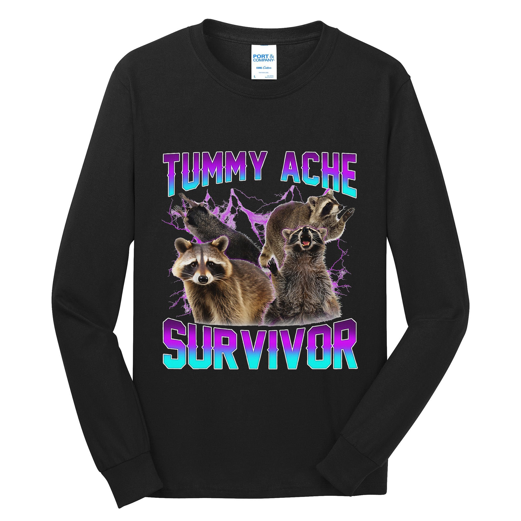 Funny Tummy Ache Survivor Raccoon Tall Long Sleeve T-Shirt
