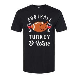 Football Turkey And Wine Funny Thanksgiving Ing Gift Softstyle CVC T-Shirt