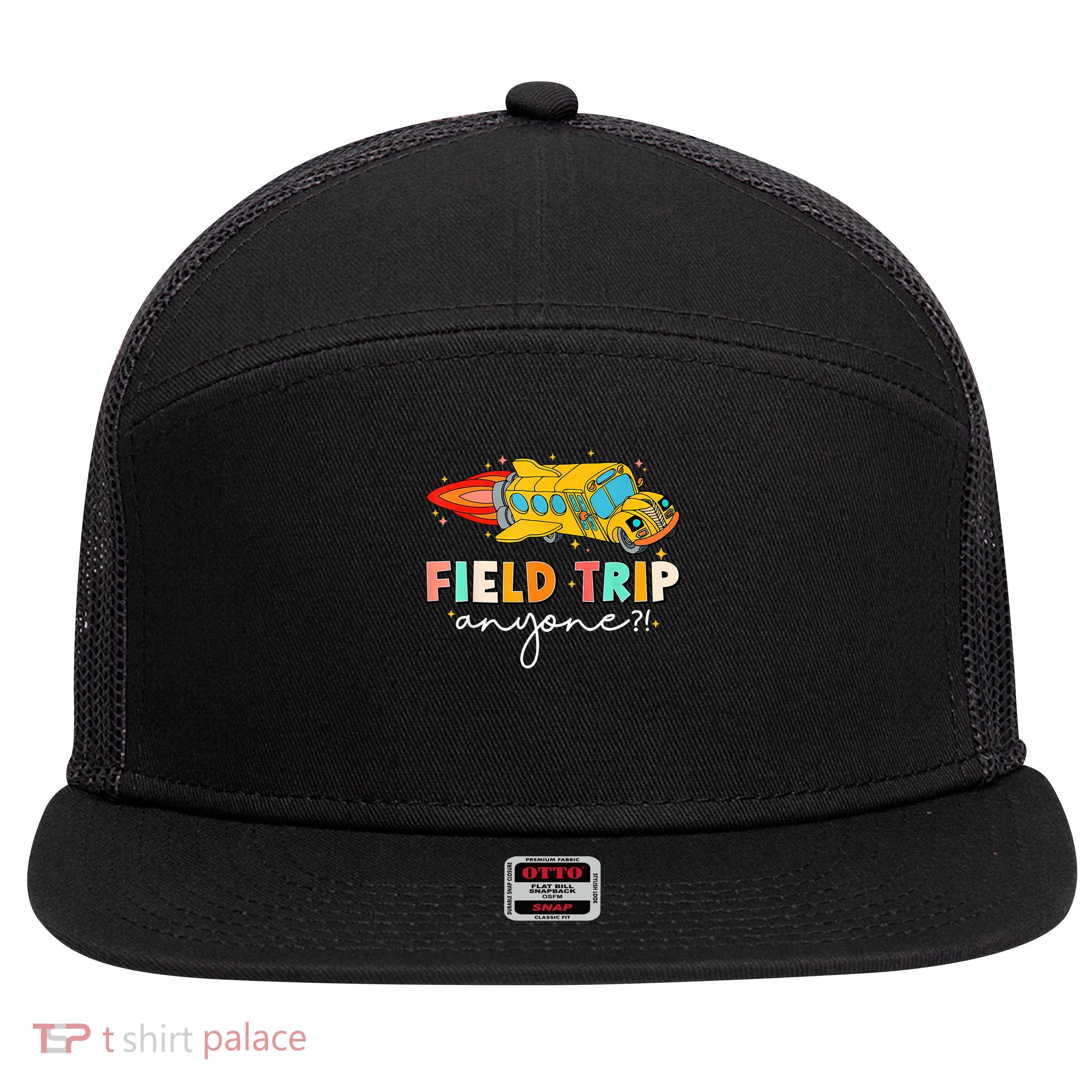 Field Trip Anyone Field Day Teachers 7 Panel Mesh Trucker Snapback Hat
