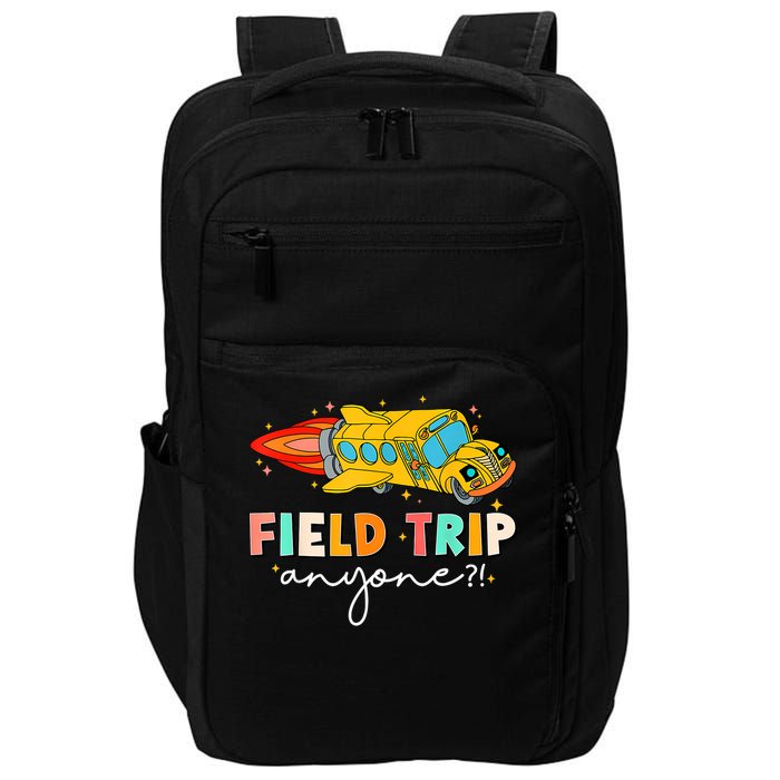 Field Trip Anyone Field Day Teachers Impact Tech Backpack