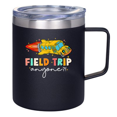 Field Trip Anyone Field Day Teachers 12oz Stainless Steel Coffee Mug