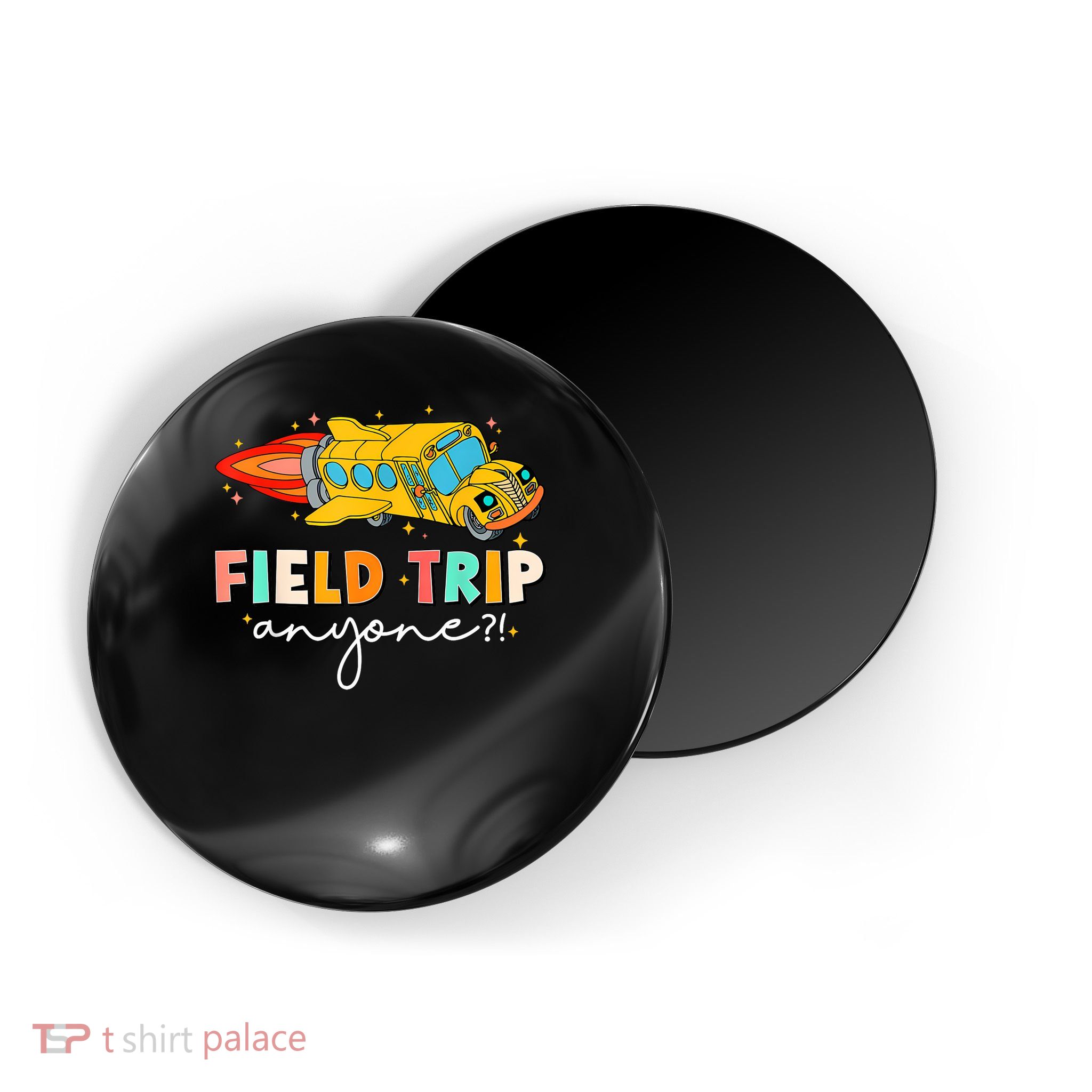 Field Trip Anyone Field Day Teachers Magnet