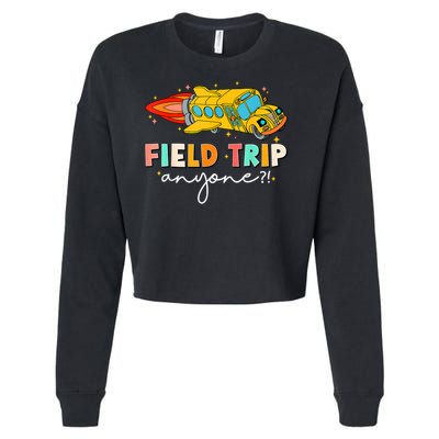 Field Trip Anyone Field Day Teachers Cropped Pullover Crew