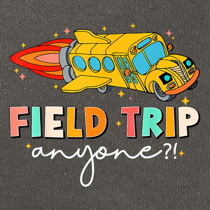 Field Trip Anyone Field Day Teachers Cotton Canvas Backpack