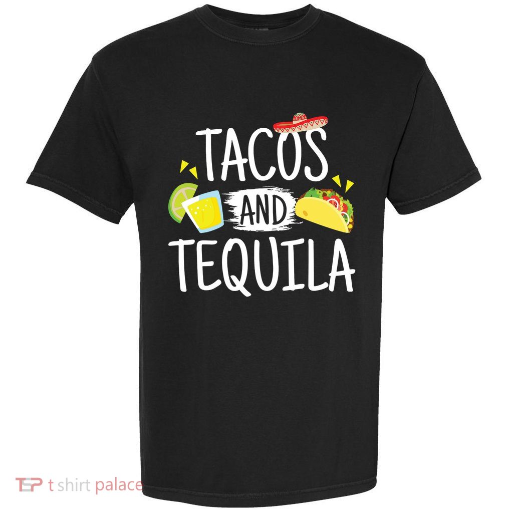 Funny Tacos And Tequila Mexican Sombrero Gift Garment-Dyed Heavyweight T-Shirt