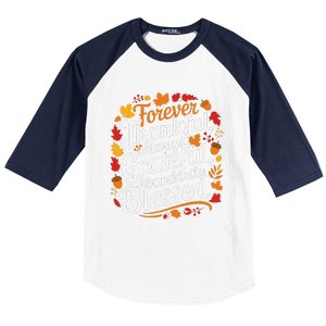 Forever Thankful Always Gratefulblessed Thanksgiving Baseball Sleeve Shirt