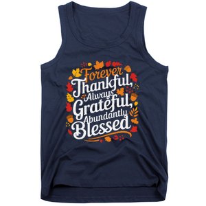 Forever Thankful Always Gratefulblessed Thanksgiving Tank Top