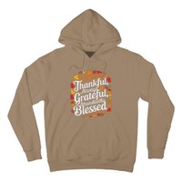 Forever Thankful Always Gratefulblessed Thanksgiving Hoodie