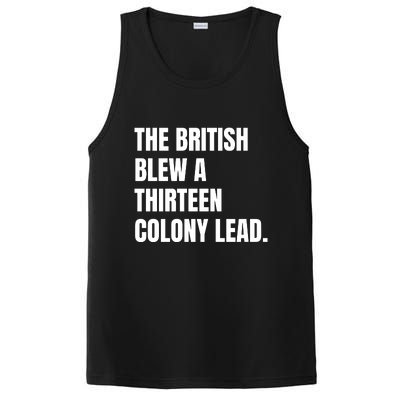 Funny The British Blew A Thirteen Colony Lead Gift PosiCharge Competitor Tank