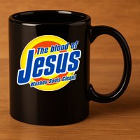 Funny The Blood Of Jesus Washes Souls Clean Detergent 11oz C Handle Ceramic Mug