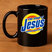 Funny The Blood Of Jesus Washes Souls Clean Detergent 11oz C Handle Ceramic Mug