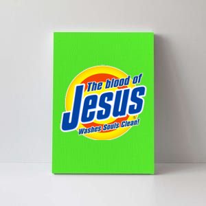 Funny The Blood Of Jesus Washes Souls Clean Detergent Canvas