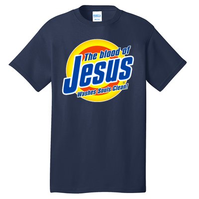 Funny The Blood Of Jesus Washes Souls Clean Detergent Tall T-Shirt