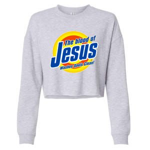 Funny The Blood Of Jesus Washes Souls Clean Detergent Cropped Pullover Crew