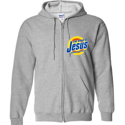 Funny The Blood Of Jesus Washes Souls Clean Detergent Full Zip Hoodie