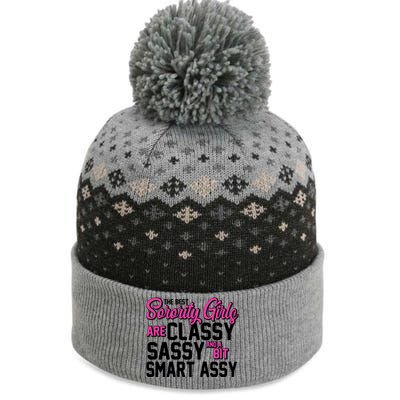 Funny The Best Sorority Girls Are Classy Sassy and bit Smart Assy The Baniff Cuffed Pom Beanie