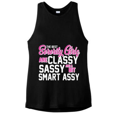 Funny The Best Sorority Girls Are Classy Sassy and bit Smart Assy Ladies PosiCharge Tri-Blend Wicking Tank