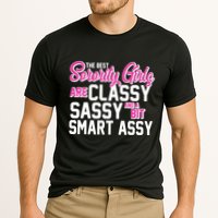 Funny The Best Sorority Girls Are Classy Sassy and bit Smart Assy Performance Shirt