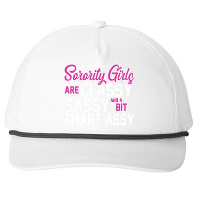 Funny The Best Sorority Girls Are Classy Sassy and bit Smart Assy Snapback Five-Panel Rope Hat