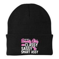 Funny The Best Sorority Girls Are Classy Sassy and bit Smart Assy Beanie