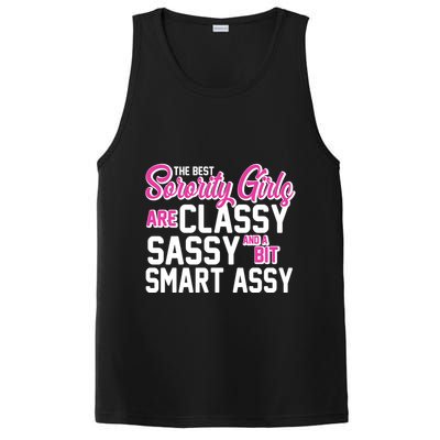 Funny The Best Sorority Girls Are Classy Sassy and bit Smart Assy PosiCharge Competitor Tank