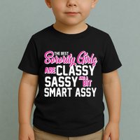 Funny The Best Sorority Girls Are Classy Sassy and bit Smart Assy Toddler T-Shirt