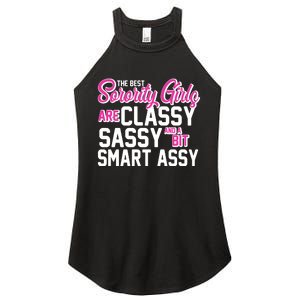 Funny The Best Sorority Girls Are Classy Sassy and bit Smart Assy Women's Perfect Tri Rocker Tank