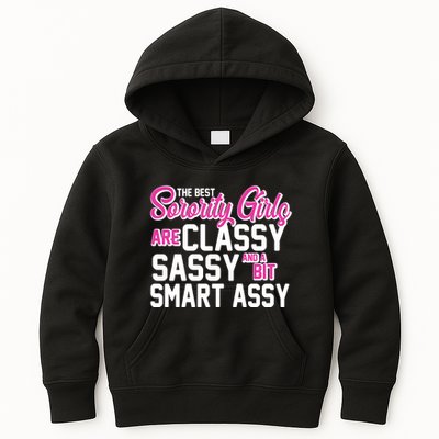 Funny The Best Sorority Girls Are Classy Sassy and bit Smart Assy Kids Hoodie