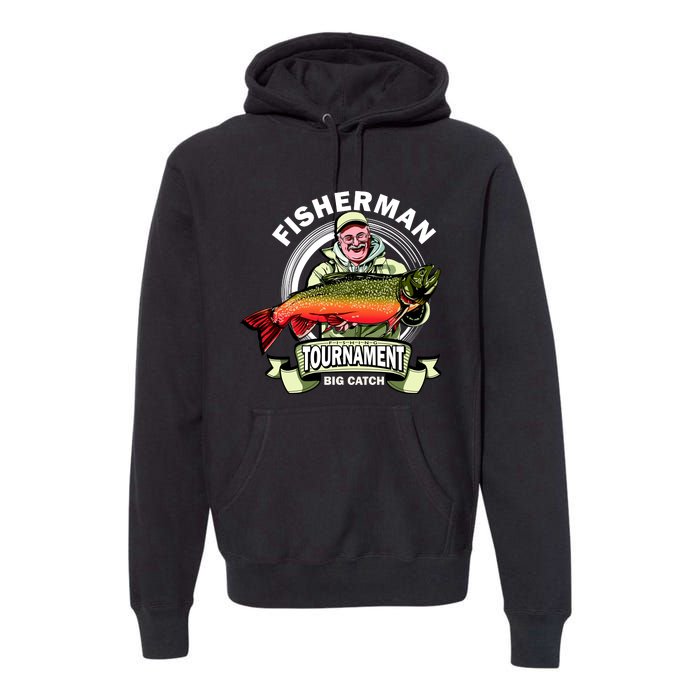 Fishing Tournament Big Catch Premium Hoodie