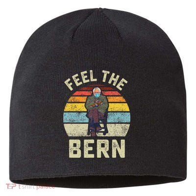 Feel The Bern Bernie Sanders Mittens Vintage Funny Meme Sustainable Beanie