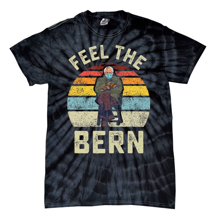 Feel The Bern Bernie Sanders Mittens Vintage Funny Meme Tie-Dye T-Shirt