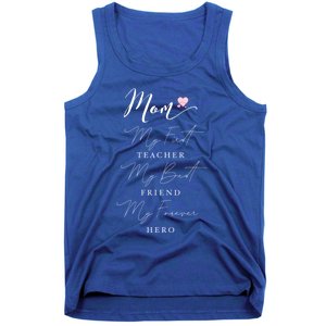 First Teacher Best Friend Forever Hero Mothers Day Birthday Gift Tank Top