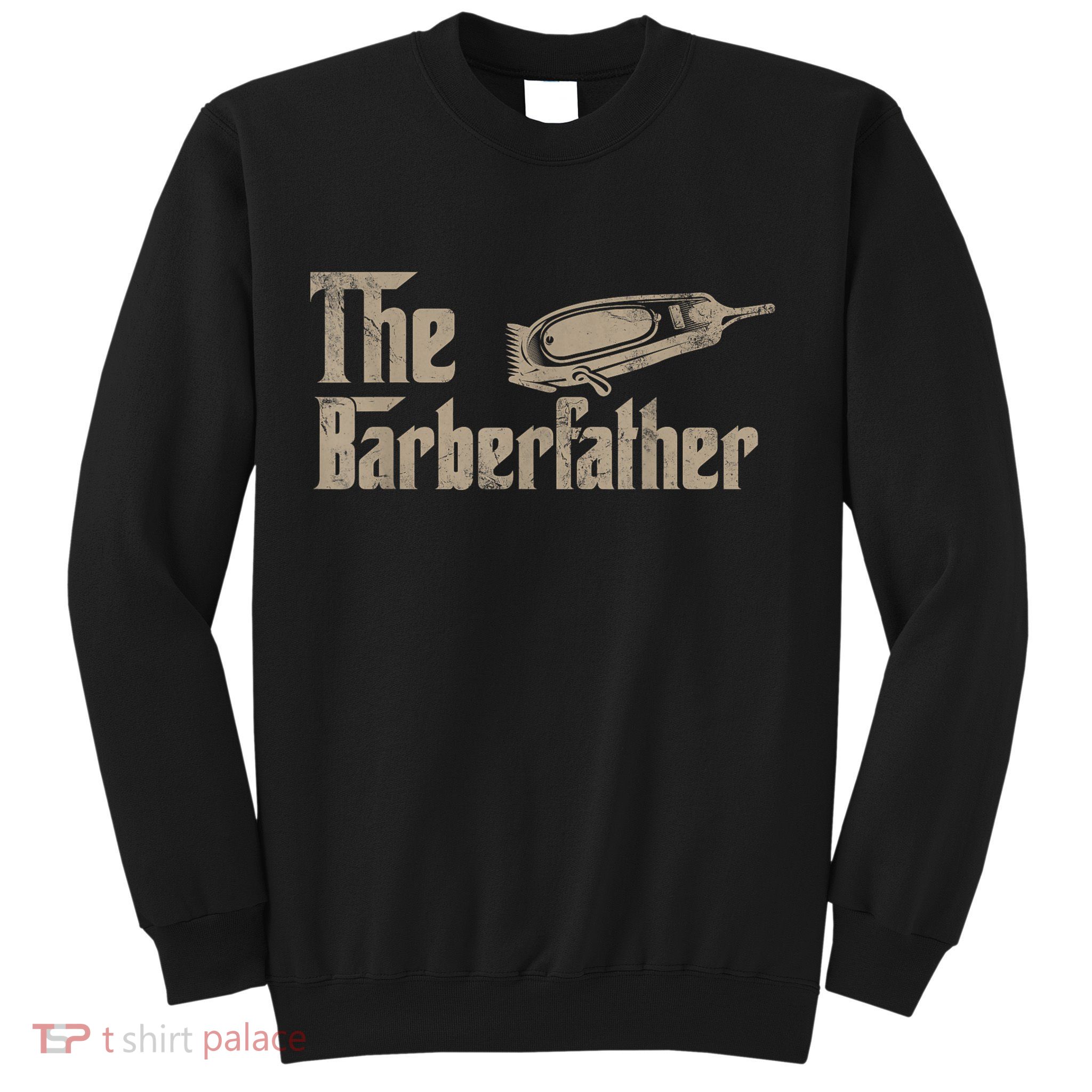 Funny The Barber Father Halloween Christmas Barber Sweatshirt