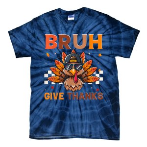 Funny Turkey Bruh Meme Thanksgiving Tie-Dye T-Shirt