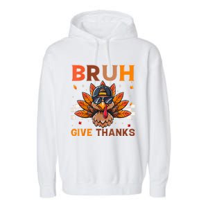 Funny Turkey Bruh Meme Thanksgiving Garment-Dyed Fleece Hoodie