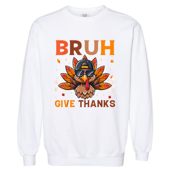 Funny Turkey Bruh Meme Thanksgiving Garment-Dyed Sweatshirt