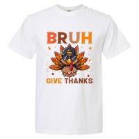 Funny Turkey Bruh Meme Thanksgiving Garment-Dyed Heavyweight T-Shirt