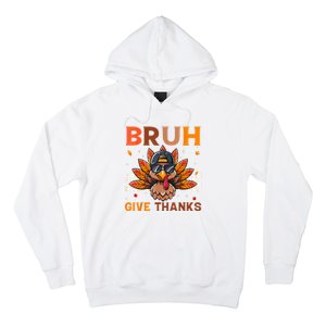 Funny Turkey Bruh Meme Thanksgiving Hoodie