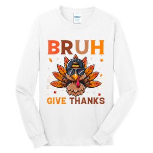 Funny Turkey Bruh Meme Thanksgiving Tall Long Sleeve T-Shirt