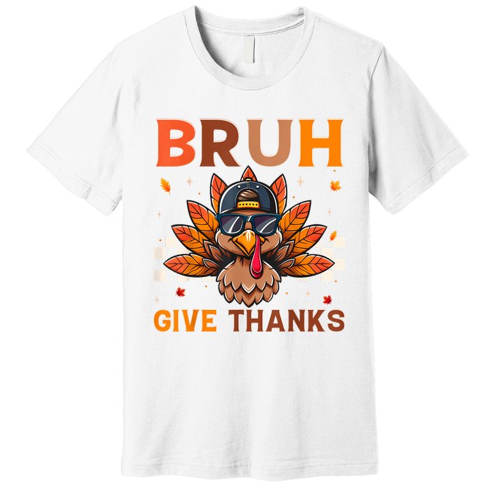 Funny Turkey Bruh Meme Thanksgiving Premium T-Shirt