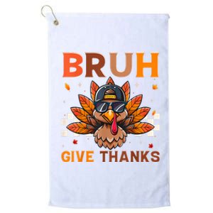 Funny Turkey Bruh Meme Thanksgiving Platinum Collection Golf Towel