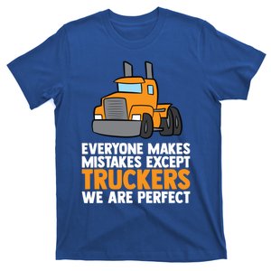 Funny Trucker Big Rig Semi Trailer Truck Driver Cool Gift T-Shirt