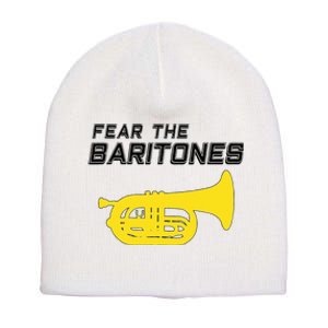 Fear The Baritones Marching Band Funny Marching Baritone Short Acrylic Beanie