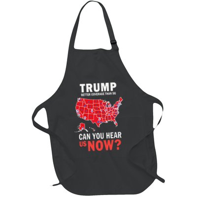 Funny Trump Better Coverage Than 5g Can You Hear Us Now Full-Length Apron With Pockets