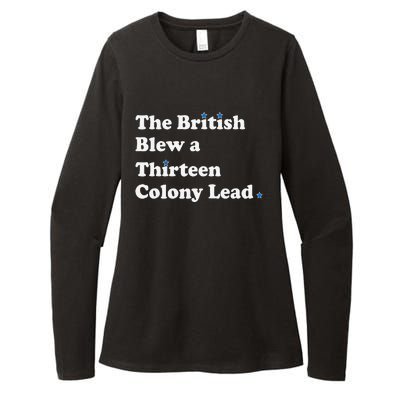 Funny The British Blew A Thirteen Colony Lead Womens CVC Long Sleeve Shirt